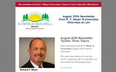 August 2026 Newsletter Tackles Three Topics
